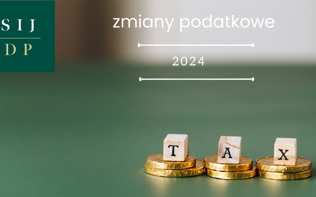 Zmiany podatkowe 2024